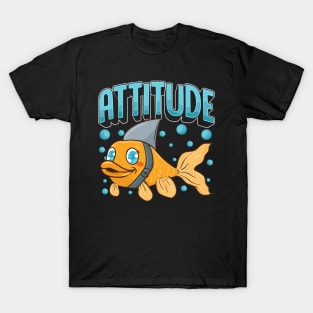 Attitude Of A Shark Funny Self Confidence Pun T-Shirt
